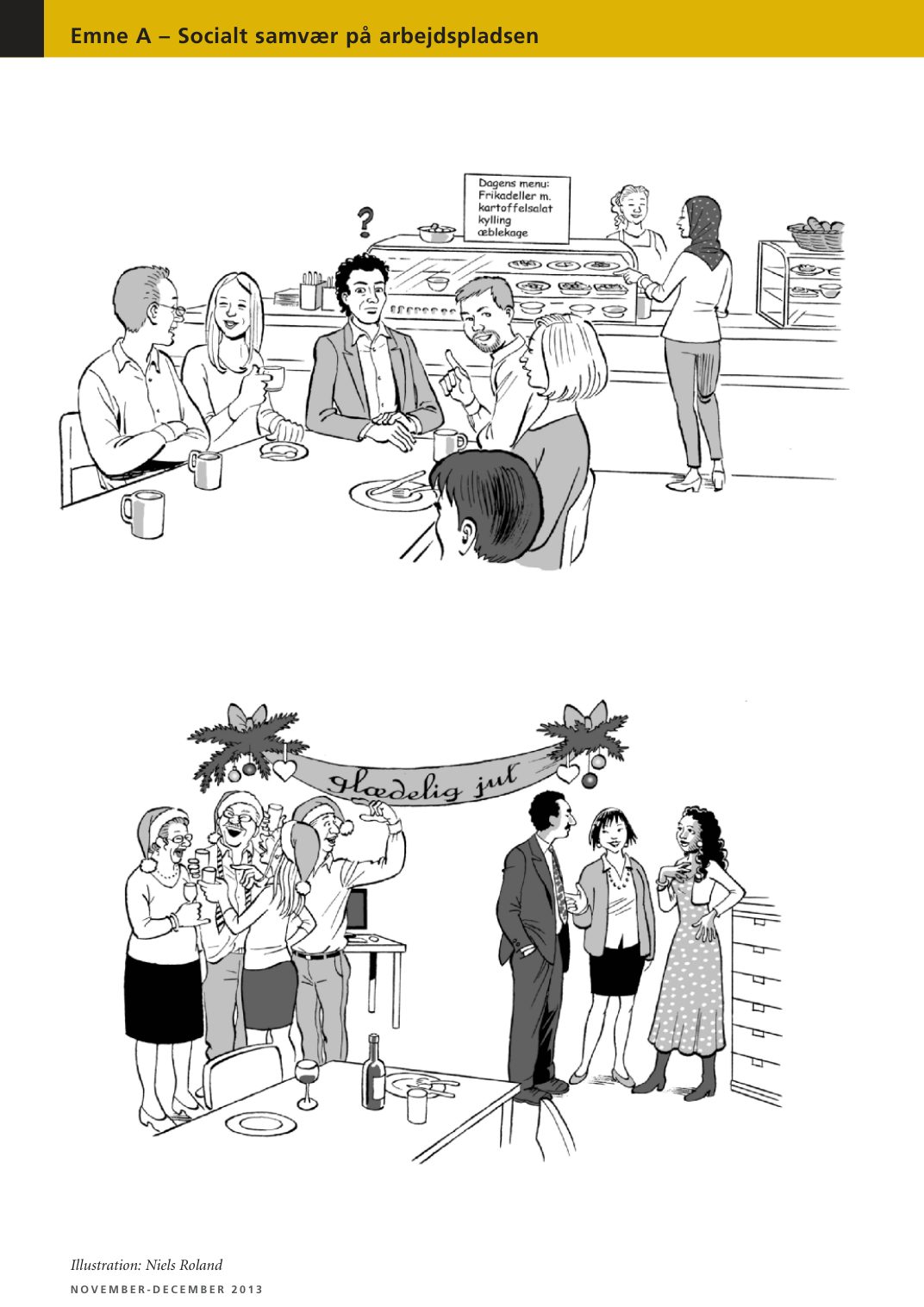 Social interaction at the workplace